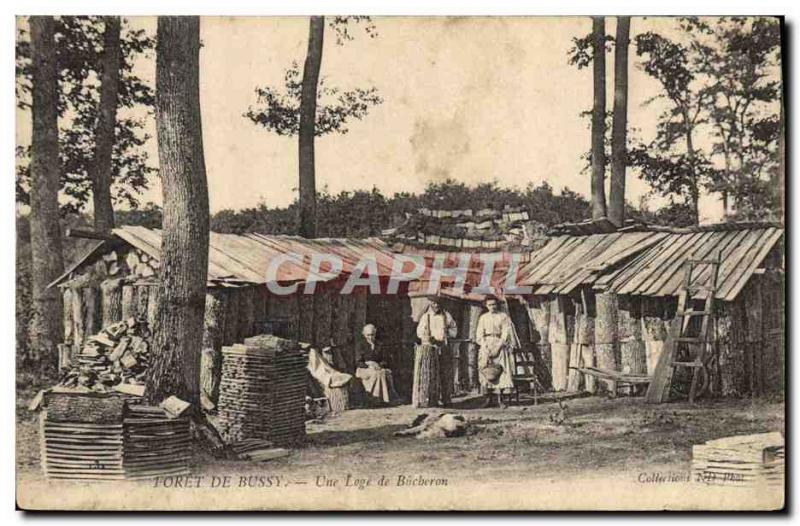 Old Postcard Foret Bussy A lumberjack lodge