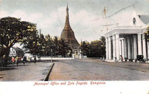 Rangoon Burma, Myanmar Municipal Office and Sule Pagoda Rangoon Municipal Off...