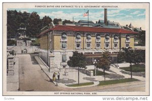 Fordyce Baths and Entrance to U. S. Government Reservation, Hot Springs Natio...