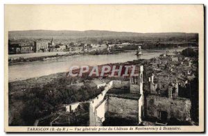 Old Postcard Tarascon Vue Generale Taking the Chateau de Montmorency Beaucaire