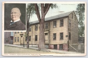 Portland Maine~Thomas B Reed Portrait & Birthplace~Vintage Postcard