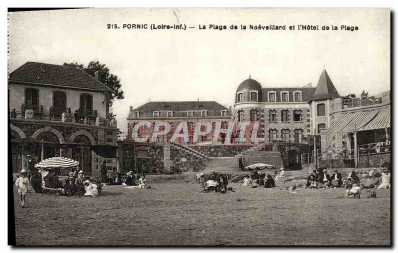 Old Postcard From The Beach Pornic The Noeveillard And & # 39Hotel The Beach