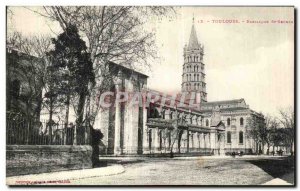 Postcard Old Toulouse St Sernin Basilica