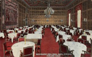 OAKLAND, CA California  RENAISSANCE GRILL ROOM~Hotel Oakland  c1910's Postcard