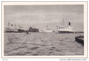 Amsterdam , Netherlands, 30-40s Het IJ, Ocean Liners