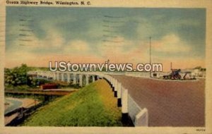 Ocean Highway Bridge - Wilmington, North Carolina NC  