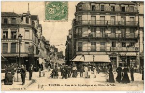 CPA TROYES Rues de la Republique et de l'Hotel de Ville (723101)
