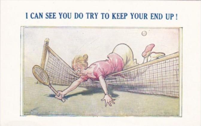 Tennis Humour I Can See You Do Try To Keep Your End Up Bamforth Tennis Comic
