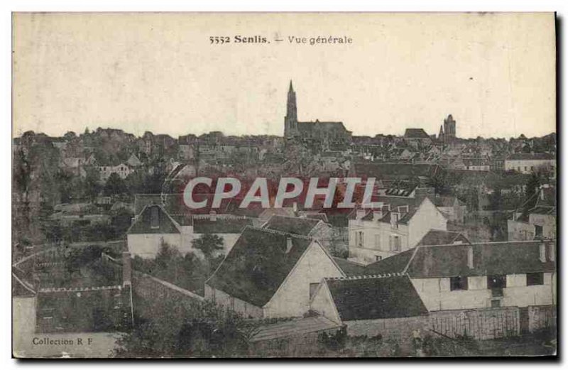 Old Postcard Senlis (Oise) General view