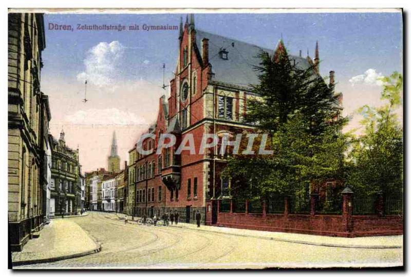 Postcard Old Duren Zehnthoitstrage mit Gymnasium