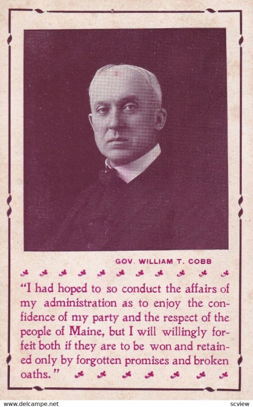 MAINE, 1900's; Governor William T. Cobb