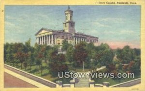 State Capitol - Nashville, Tennessee TN  