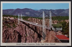 Canon City, CO - World Famous Suspension Bridge, Royal Gorge - 1960s