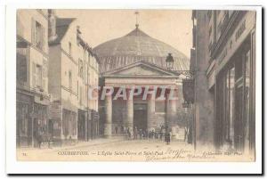 Courbevoie Old Postcard L & # 39eglise Saint Peter and Saint Paul