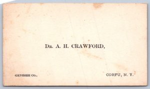 K50/ Antique Business Card 1940s Dr. A. H. Crawford Corfu New York 134