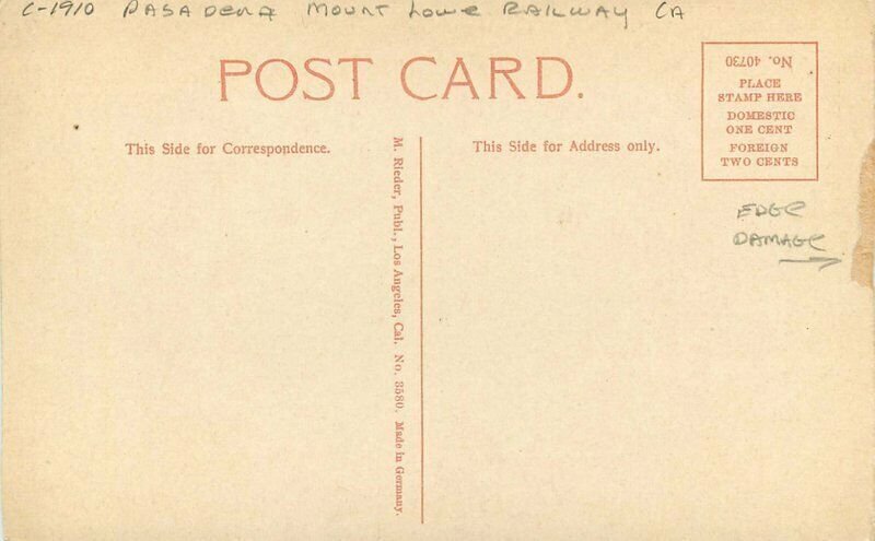 California Pasadena Mount Lowe Railway Rieder #3580 C-1910 Postcard 21-2080