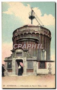 Old Postcard Auvergne L & # 39Observatoire the Puy de Dome