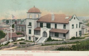 VENTURA , California, 1901-07 ; Bard Hospital