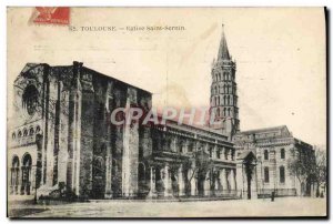 Postcard Old Toulouse Church of Saint Sernin