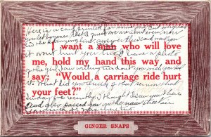 VINTAGE POSTCARD I WANT A GIRL WHO WILL LOVE ME GINGER SNAPS BATH MAINE 1909