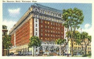 The Sheraton Hotel - Worcester, Massachusetts MA