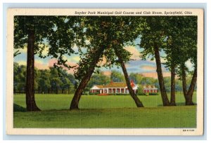 1952 Snyder Park Municipal Golf Course And Club House Springfield OH Postcard