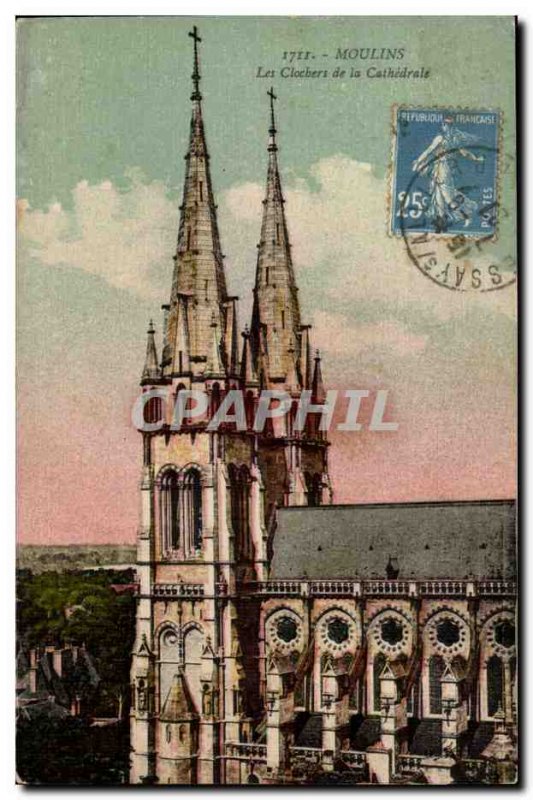 Moulins Old Postcard The spiers of the cathedral