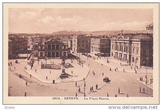 Geneva , Switzerland , 00-10s : La Place Neuve