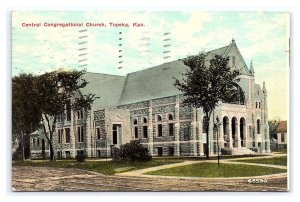 Central Congregational Church Topeka Kan. Kansas c1911 Postcard