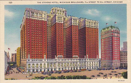 The Stevens Hotel Michigan Boulevard Chicago Illinois Curteich