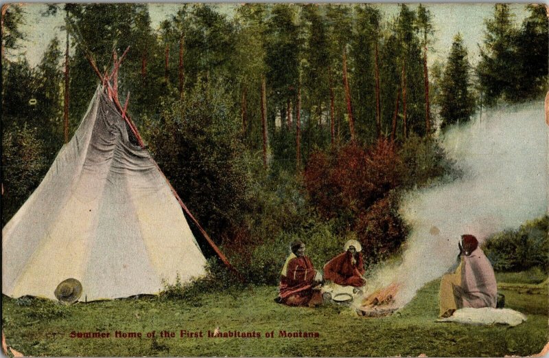 Tepee Tipi Wigwam Summer Home for First Inhabitants MT c1909 Vtg Postcard G45