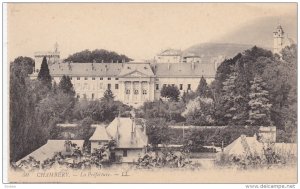 CHAMBERY, Savoie, France, 1900-1910's; La Prefecture