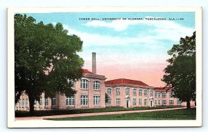 TUSCALOOSA, AL ~ UNIVERSITY of ALABAMA Comer Hall c1930s Kropp Postcard