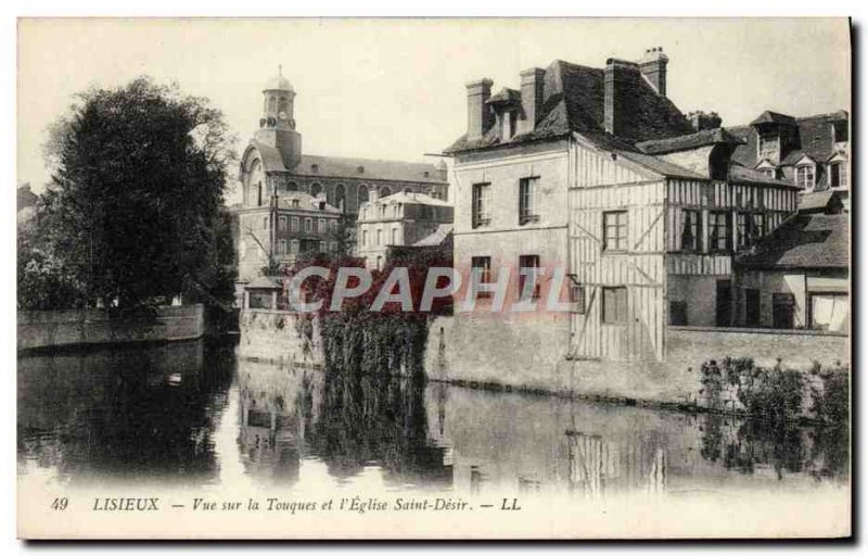 Old Postcard View of Lisieux touques and & # 39eglise holy desire