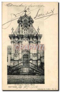 Nevers - La Chapelle Saint Mary - Old Postcard
