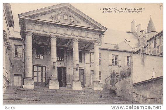 Le Palais De Justice, A Droite, La Tour De Montberjeon, Poitiers (Vienne), Fr...