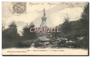 Old Postcard Bagneres de Bigorre The Virgin of Bedat