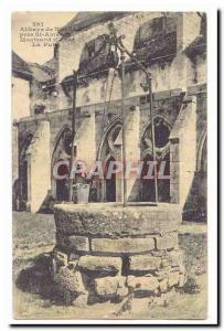 Noirlac Abbey near St Amand Montrond Old Postcard Well