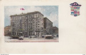 TORONTO , Ontario , 1900-10s ; King Edward Hotel , 1901-07