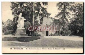 Old Postcard Domremy La Maison De Jeanne D & # 39Arc And Statue Of Mercia