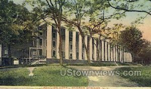 Pavilion Hotel - Sharon Springs, New York NY Postcard