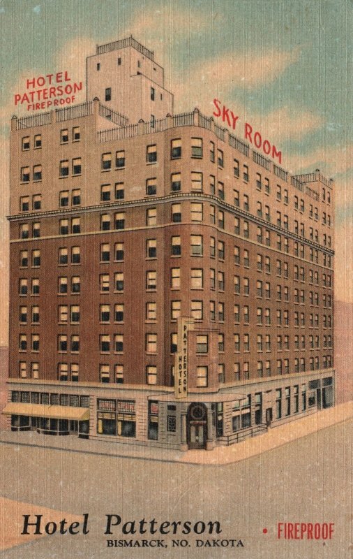 Vintage Postcard Hotel Patterson Fireproof Pride Of City Bismarck North Dakota