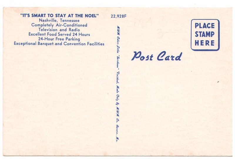 NASHVILLE TENNESSEE IT'S SMARTEST HOTEL THE NOEL 1950'S VINTAGE POSTCARD