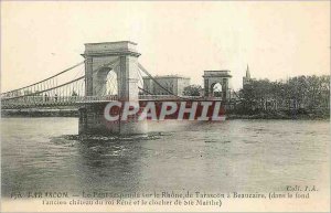 Old Postcard Tarascon Suspension Bridge on the Rhone from Beaucaire Tarascon ...