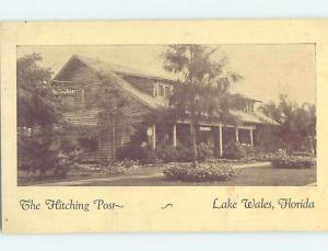 Unused Pre-1952 HITCHING POST MOTEL Lake Wales Florida FL c5266