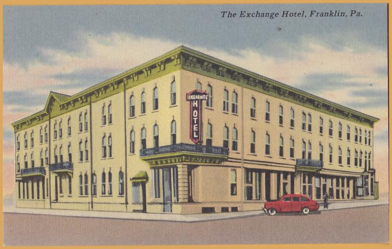 Franklin, PA., The Exchange Hotel - 