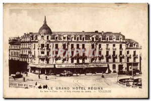 Toulouse - Grand Hotel Regina - Old Postcard