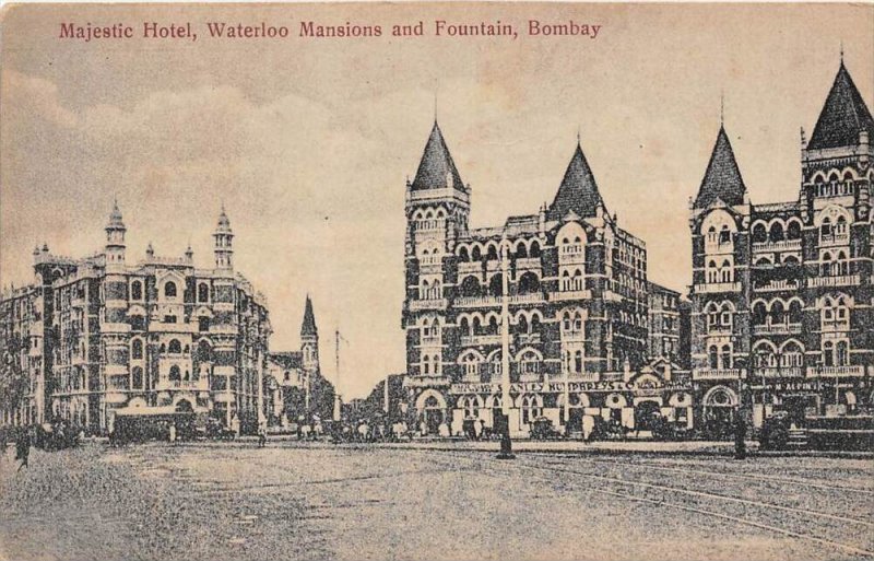 India, Bombay, Majestic Hotel, Waterloo Mansions and Fountain