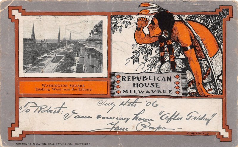 J36/ Milwaukee Wisconsin Postcard c1906 Republican House Washington Sq 7 