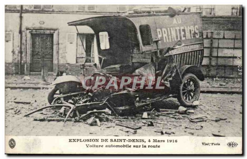 Old Postcard Explosion of Saint Denis March 4th 1916 Automobile Car on the ro...